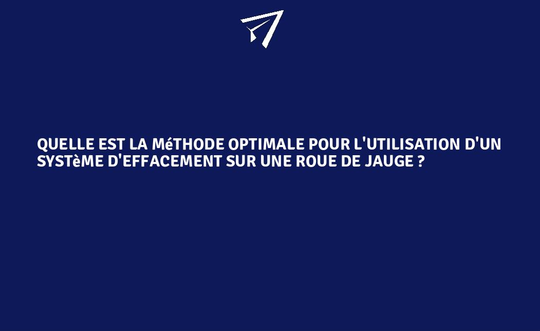 Quelle est la méthode optimale pour l
