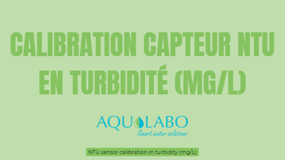 Image de présentation Capteur NTU numérique : étalonnage du paramètre Turbidité en mg/l avec l'ODEON 