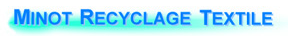 Logo MINOT RECYCLAGE TEXTILE
